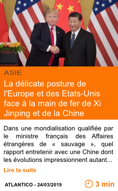 Economie la delicate posture de l europe et des etats unis face a la main de fer de xi jinping et de la chine page001