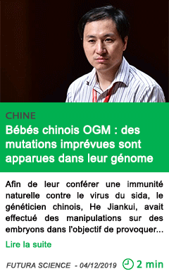 Science bebes chinois ogm des mutations imprevues sont apparues dans leur genome
