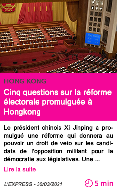Societe cinq questions sur la re forme e lectorale promulgue e a hongkong