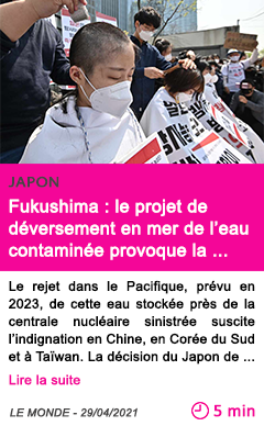 Societe fukushima le projet de de versement en mer de l eau contamine e provoque la cole re des voisins du japon