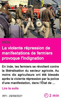 Societe la violente re pression de manifestations de fermiers provoque l indignation