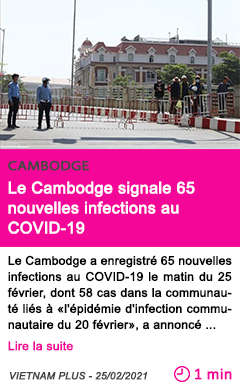 Societe le cambodge signale 65 nouvelles infections au covid 19