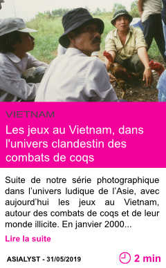 Societe les jeux au vietnam dans l univers clandestin des combats de coqs page001