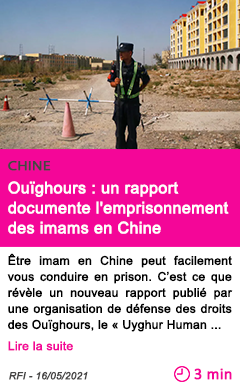 Societe oui ghours un rapport documente l emprisonnement des imams en chine