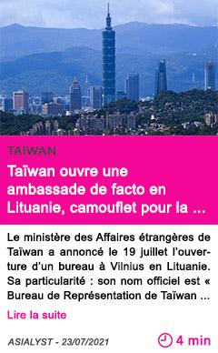 Societe tai wan ouvre une ambassade de facto en lituanie camouflet pour la chine en europe