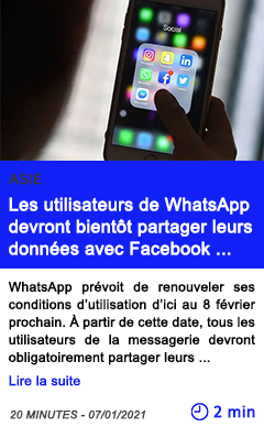Technologie les utilisateurs de whatsapp devront biento t partager leurs donne es avec facebook et ses entite s